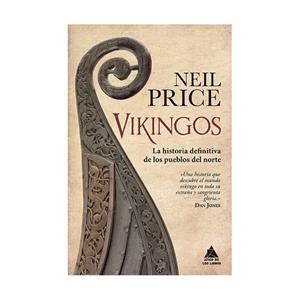 VIKINGOS | 9788418217173 | PRICE, NEIL | Llibreria L'Altell - Llibreria Online de Banyoles | Comprar llibres en català i castellà online - Llibreria de Girona