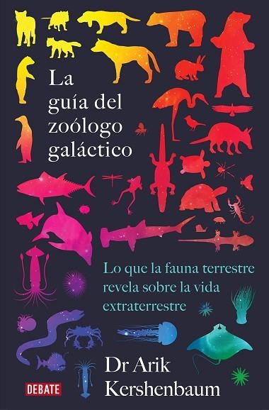 GUÍA DEL ZOÓLOGO GALÁCTICO, LA | 9788418056048 | KERSHENBAUM, ARIK | Llibreria L'Altell - Llibreria Online de Banyoles | Comprar llibres en català i castellà online - Llibreria de Girona