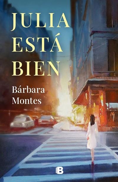 JULIA ESTÁ BIEN | 9788466668934 | MONTES, BÁRBARA | Llibreria L'Altell - Llibreria Online de Banyoles | Comprar llibres en català i castellà online - Llibreria de Girona