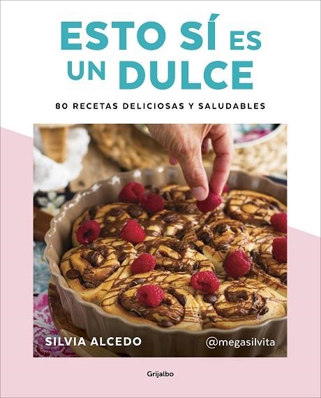 ESTO SÍ ES UN DULCE | 9788417752637 | ALCEDO, SILVIA | Llibreria Online de Banyoles | Comprar llibres en català i castellà online