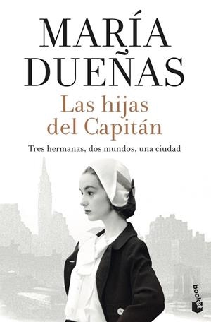 HIJAS DEL CAPITÁN, LAS | 9788408242642 | DUEÑAS, MARÍA | Llibreria Online de Banyoles | Comprar llibres en català i castellà online