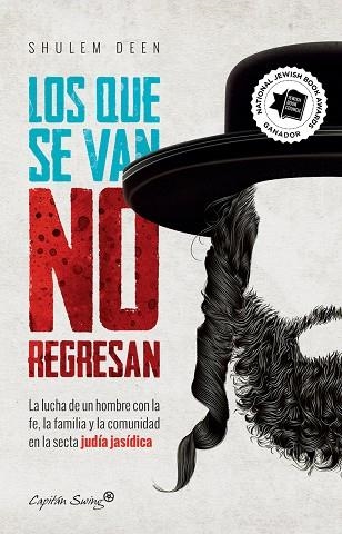 LOS QUE SE VAN NO REGRESAN | 9788412281798 | DEEN, SHULEM | Llibreria L'Altell - Llibreria Online de Banyoles | Comprar llibres en català i castellà online - Llibreria de Girona