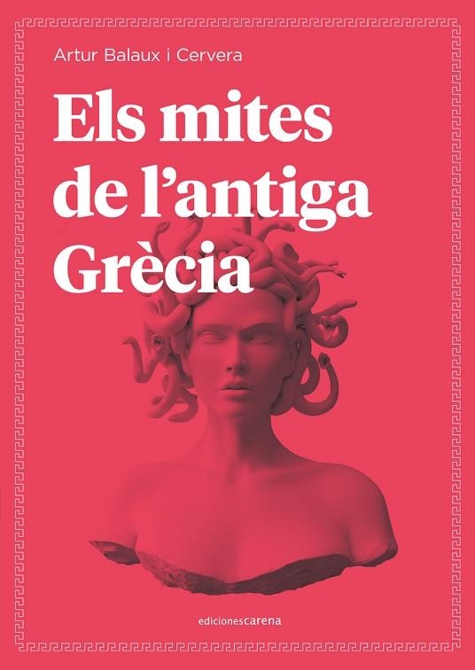 ELS MITES DE L'ANTIGA GRÈCIA | 9788418323416 | BALAUX I CERVERA, ARTUR | Llibreria L'Altell - Llibreria Online de Banyoles | Comprar llibres en català i castellà online - Llibreria de Girona