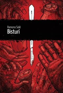 BISTURI - CAT | 9788412271843 | SOLÉ, RAMONA | Llibreria L'Altell - Llibreria Online de Banyoles | Comprar llibres en català i castellà online - Llibreria de Girona