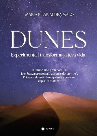 DUNES | 9788418323430 | ALDEA MALO, MARIA PILAR | Llibreria L'Altell - Llibreria Online de Banyoles | Comprar llibres en català i castellà online - Llibreria de Girona