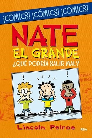 NATE EL GRANDE. ¿QUÉ PODRÍA SALIR MAL? | 9788427223219 | PEIRCE LINCOLN | Llibreria L'Altell - Llibreria Online de Banyoles | Comprar llibres en català i castellà online - Llibreria de Girona