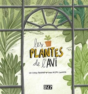 PLANTES DE L'AVI, LES | 9788417213695 | FERRER PANIAGUA, EVA | Llibreria Online de Banyoles | Comprar llibres en català i castellà online