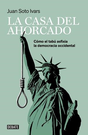 LA CASA DEL AHORCADO | 9788418006425 | SOTO IVARS, JUAN | Llibreria L'Altell - Llibreria Online de Banyoles | Comprar llibres en català i castellà online - Llibreria de Girona