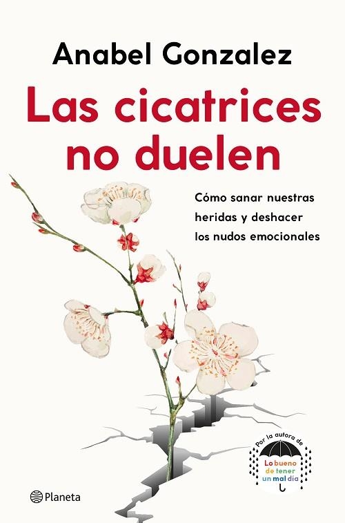 CICATRICES NO DUELEN, LAS | 9788408239093 | GONZALEZ, ANABEL | Llibreria L'Altell - Llibreria Online de Banyoles | Comprar llibres en català i castellà online - Llibreria de Girona