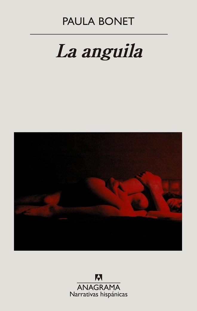 LA ANGUILA | 9788433999214 | BONET, PAULA | Llibreria L'Altell - Llibreria Online de Banyoles | Comprar llibres en català i castellà online - Llibreria de Girona