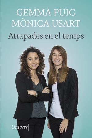 ATRAPADES EN EL TEMPS | 9788418375354 | USART, MÒNICA/PUIG, GEMMA | Llibreria L'Altell - Llibreria Online de Banyoles | Comprar llibres en català i castellà online - Llibreria de Girona