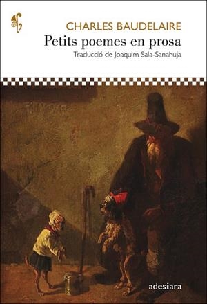 PETITS POEMES EN PROSA | 9788416948659 | BAUDELAIRE, CHARLES | Llibreria L'Altell - Llibreria Online de Banyoles | Comprar llibres en català i castellà online - Llibreria de Girona