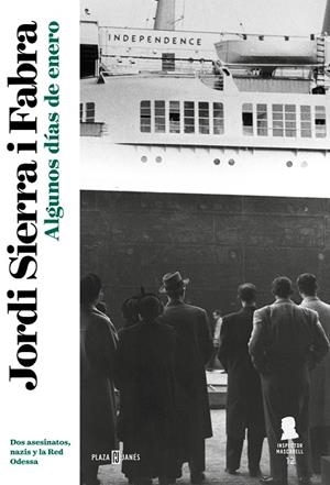 ALGUNOS DÍAS DE ENERO (INSPECTOR MASCARELL 12) | 9788401025389 | SIERRA I FABRA, JORDI | Llibreria Online de Banyoles | Comprar llibres en català i castellà online