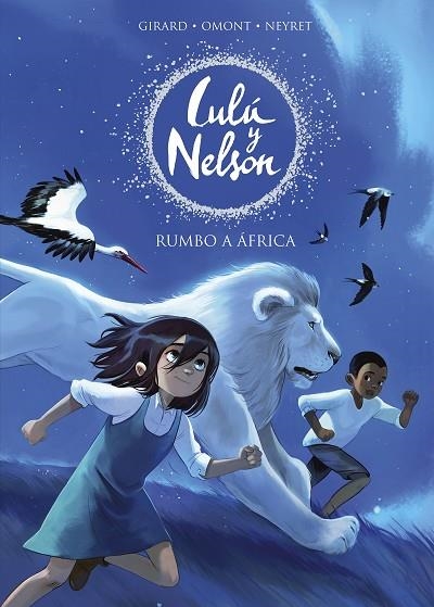 RUMBO A ÁFRICA (LULU Y NELSON) | 9788420441078 | NEYRET, AURÉLIE/OMONT, JEAN-MARIE | Llibreria L'Altell - Llibreria Online de Banyoles | Comprar llibres en català i castellà online - Llibreria de Girona