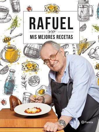 MIS MEJORES RECETAS | 9788408239055 | RAFUEL | Llibreria L'Altell - Llibreria Online de Banyoles | Comprar llibres en català i castellà online - Llibreria de Girona