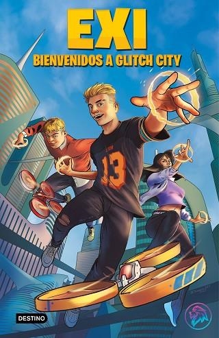 EXI. BIENVENIDOS A GLITCH CITY | 9788408240389 | EXI | Llibreria Online de Banyoles | Comprar llibres en català i castellà online