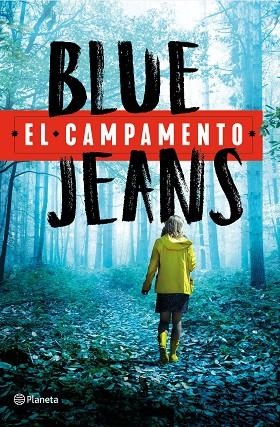 EL CAMPAMENTO | 9788408240662 | BLUE JEANS | Llibreria L'Altell - Llibreria Online de Banyoles | Comprar llibres en català i castellà online - Llibreria de Girona