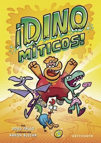 ¡DINOMÍTICOS! | 9788467945539 | PALEO, DOUG | Llibreria Online de Banyoles | Comprar llibres en català i castellà online