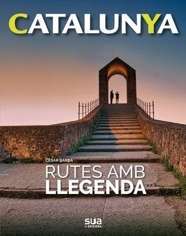 RUTES AMB LLEGENDA | 9788482167824 | BARBA VILLARAZA, CÉSAR | Llibreria L'Altell - Llibreria Online de Banyoles | Comprar llibres en català i castellà online - Llibreria de Girona