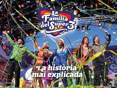 LA FAMÍLIA DEL SUPER3: LA HISTÒRIA MAI EXPLICADA | 9788424670474 | HAUSMANN, GERARD | Llibreria L'Altell - Llibreria Online de Banyoles | Comprar llibres en català i castellà online - Llibreria de Girona