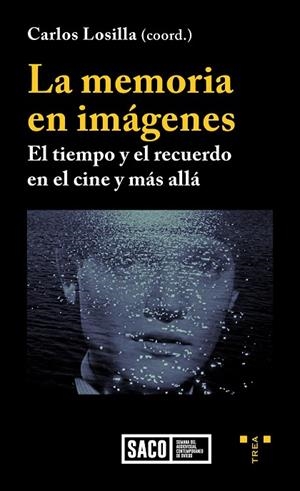 LA MEMORIA EN IMÁGENES | 9788418105395 | LOSILLA, CARLOS | Llibreria Online de Banyoles | Comprar llibres en català i castellà online