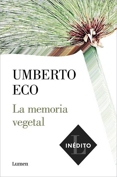 LA MEMORIA VEGETAL | 9788426406286 | ECO, UMBERTO | Llibreria L'Altell - Llibreria Online de Banyoles | Comprar llibres en català i castellà online - Llibreria de Girona