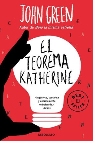 EL TEOREMA KATHERINE | 9788466357050 | GREEN, JOHN | Llibreria L'Altell - Llibreria Online de Banyoles | Comprar llibres en català i castellà online - Llibreria de Girona