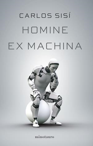 HOMINE EX MACHINA | 9788445009758 | SISÍ, CARLOS | Llibreria L'Altell - Llibreria Online de Banyoles | Comprar llibres en català i castellà online - Llibreria de Girona