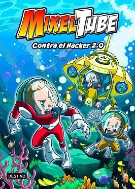 CONTRA EL HACKER 2.0 | 9788408240396 | MIKELTUBE | Llibreria L'Altell - Llibreria Online de Banyoles | Comprar llibres en català i castellà online - Llibreria de Girona