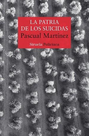 LA PATRIA DE LOS SUICIDAS | 9788418708220 | MARTÍNEZ, PASCUAL | Llibreria L'Altell - Llibreria Online de Banyoles | Comprar llibres en català i castellà online - Llibreria de Girona