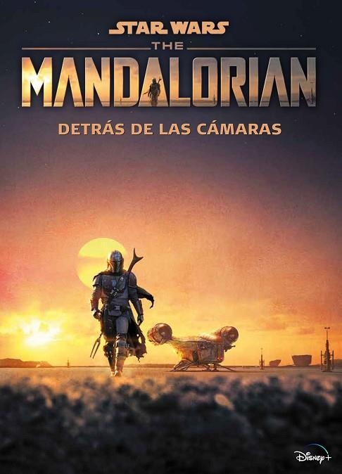 THE MANDALORIAN. DETRÁS DE LAS CÁMARAS | 9788408240631 | STAR WARS | Llibreria L'Altell - Llibreria Online de Banyoles | Comprar llibres en català i castellà online - Llibreria de Girona