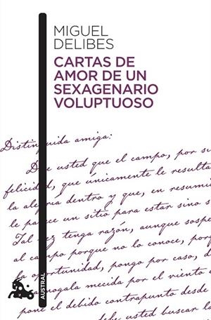 CARTAS DE AMOR DE UN SEXAGENARIO VOLUPTUOSO | 9788423357857 | DELIBES, MIGUEL | Llibreria Online de Banyoles | Comprar llibres en català i castellà online