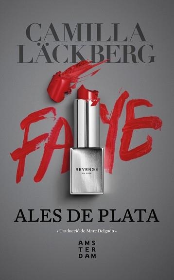 ALES DE PLATA | 9788417918439 | LÄCKBERG, CAMILLA | Llibreria Online de Banyoles | Comprar llibres en català i castellà online