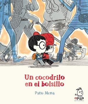 UN COCODRILO EN EL BOLSILLO | 9788417028466 | MENA, PATO | Llibreria L'Altell - Llibreria Online de Banyoles | Comprar llibres en català i castellà online - Llibreria de Girona