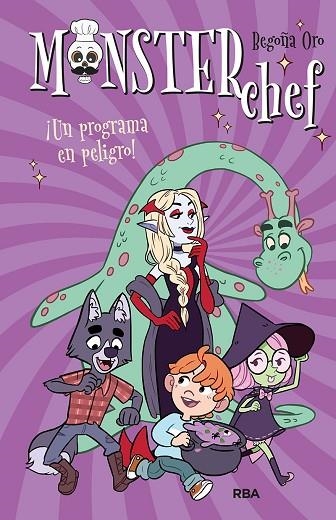 MONSTERCHEF 3. ¡UN PROGRAMA EN PELIGRO! | 9788427219830 | ORO BEGOÑA | Llibreria L'Altell - Llibreria Online de Banyoles | Comprar llibres en català i castellà online - Llibreria de Girona