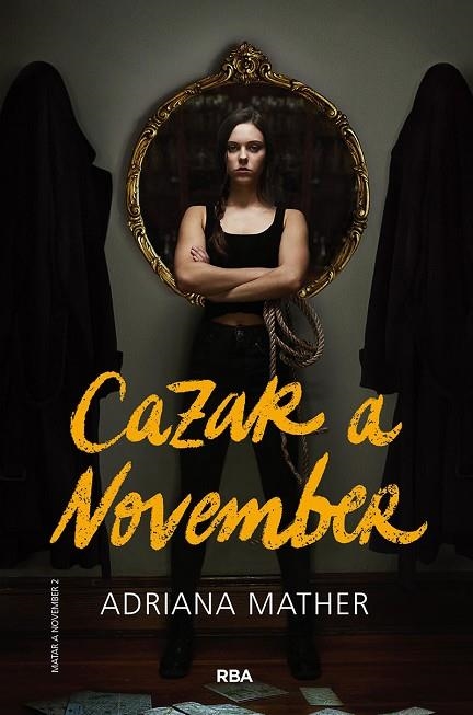 MATAR A NOVEMBER 2. CAZAR A NOVEMBER | 9788427220256 | MATHER ADRIANA | Llibreria L'Altell - Llibreria Online de Banyoles | Comprar llibres en català i castellà online - Llibreria de Girona