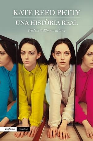 HISTÒRIA REAL, UNA | 9788417879891 | PETTY, KATE REED | Llibreria Online de Banyoles | Comprar llibres en català i castellà online