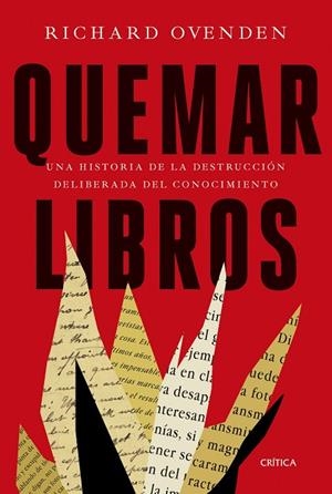 QUEMAR LIBROS | 9788491993032 | OVENDEN, RICHARD | Llibreria Online de Banyoles | Comprar llibres en català i castellà online
