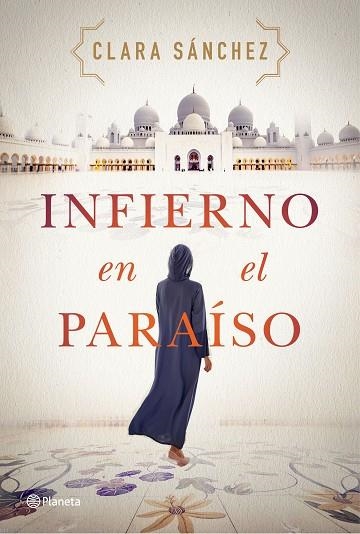 INFIERNO EN EL PARAÍSO | 9788408242260 | SÁNCHEZ, CLARA | Llibreria L'Altell - Llibreria Online de Banyoles | Comprar llibres en català i castellà online - Llibreria de Girona