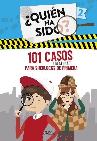 101 CASOS (INCREÍBLES) PARA SHERLOCKS DE PRIMERA | 9788420459318 | VARIOS AUTORES, | Llibreria L'Altell - Llibreria Online de Banyoles | Comprar llibres en català i castellà online - Llibreria de Girona