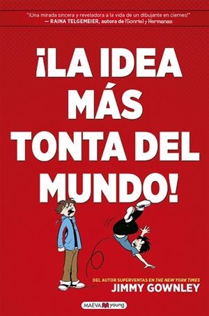 IDEA MÁS TONTA DEL MUNDO!, ¡LA | 9788418184451 | GOWNLEY, JIMMY | Llibreria L'Altell - Llibreria Online de Banyoles | Comprar llibres en català i castellà online - Llibreria de Girona