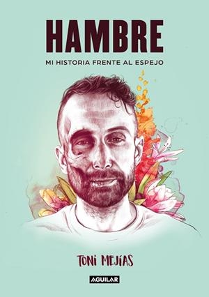 HAMBRE | 9788403522220 | MEJÍAS, TONI | Llibreria Online de Banyoles | Comprar llibres en català i castellà online