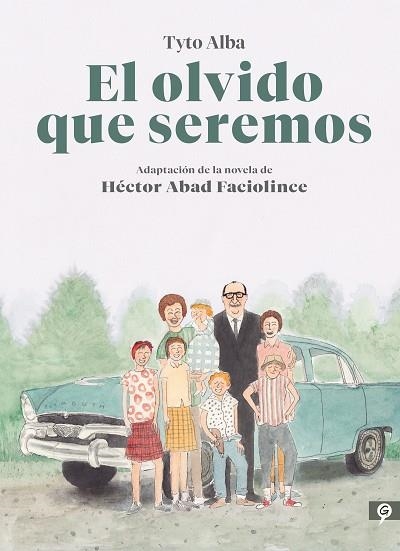 EL OLVIDO QUE SEREMOS (NOVELA GRÁFICA) | 9788416131808 | ALBA, TYTO/ABAD FACIOLINCE, HÉCTOR | Llibreria L'Altell - Llibreria Online de Banyoles | Comprar llibres en català i castellà online - Llibreria de Girona
