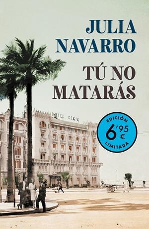 TÚ NO MATARÁS (CAMPAÑA VERANO -EDICIÓN LIMITADA A PRECIO ESPECIAL) | 9788466355681 | NAVARRO, JULIA | Llibreria L'Altell - Llibreria Online de Banyoles | Comprar llibres en català i castellà online - Llibreria de Girona