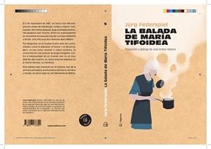 LA BALADA DE MARÍA TIFOIDEA | 9788417137700 | FEDERSPIEL, JÜRG | Llibreria Online de Banyoles | Comprar llibres en català i castellà online