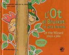 OT EL BRUIXOT FA UNA BROMA, L' | 9788417207502 | PICANYOL | Llibreria L'Altell - Llibreria Online de Banyoles | Comprar llibres en català i castellà online - Llibreria de Girona