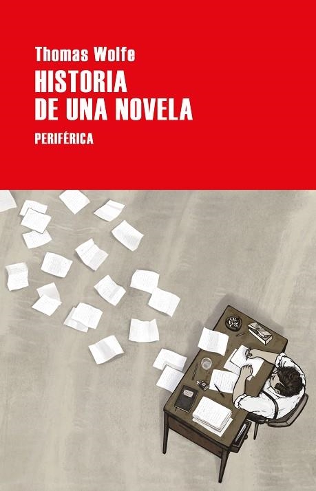 HISTORIA DE UNA NOVELA | 9788418264917 | WOLFE, THOMAS | Llibreria L'Altell - Llibreria Online de Banyoles | Comprar llibres en català i castellà online - Llibreria de Girona