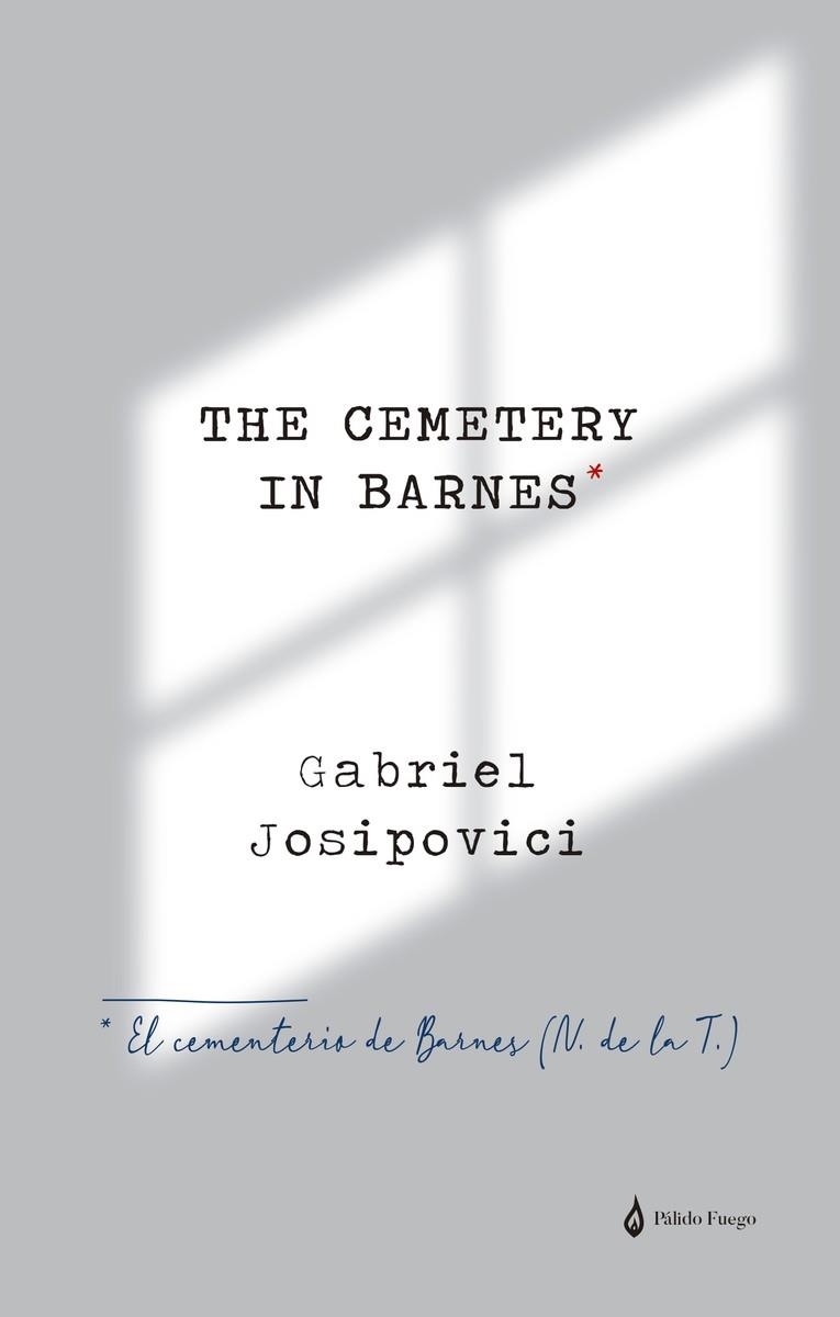 CEMENTERIO DE BARNES,EL | 9788412245141 | JOSIPOVICI,GABRIEL | Llibreria Online de Banyoles | Comprar llibres en català i castellà online