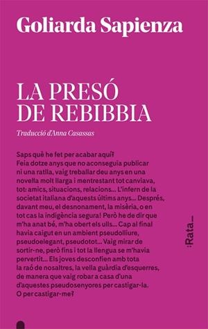 LA PRESÓ DE REBIBBIA | 9788416738175 | SAPIENZA, GOLIARDA | Llibreria L'Altell - Llibreria Online de Banyoles | Comprar llibres en català i castellà online - Llibreria de Girona