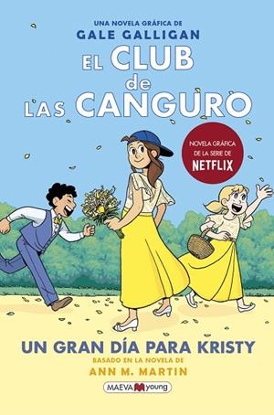 EL CLUB DE LAS CANGURO 6: UN GRAN DÍA PARA KRISTY | 9788418184468 | GALLIGAN, GALE | Llibreria Online de Banyoles | Comprar llibres en català i castellà online
